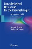 Musculoskeletal Ultrasound for the Rheumatologist (eBook, PDF)