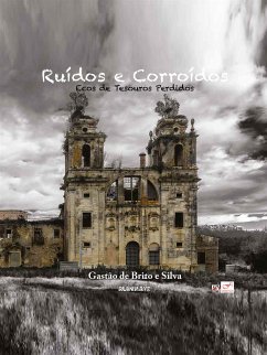 Ruídos e Corroídos (fixed-layout eBook, ePUB) - de Brito e Silva, Gastão