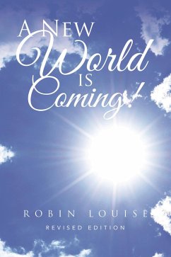 Cover A New World is Coming! (eBook, ePUB)