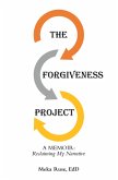 The Forgiveness Project (eBook, ePUB)