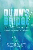 DUNN'S BRIDGE FOR SELF DISCIPLINE (eBook, ePUB)