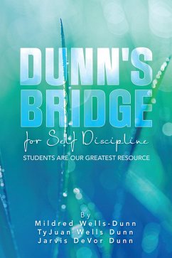 Cover DUNN'S BRIDGE FOR SELF DISCIPLINE (eBook, ePUB)