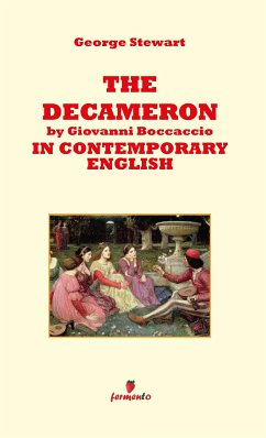 The Decameron by Giovanni Boccaccio in contemporary english (eBook, ePUB) - Stewart, George