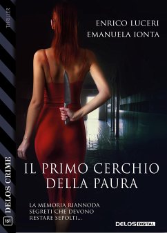 Il primo cerchio della paura (eBook, ePUB) - Ionta, Emanuela; Luceri, Enrico