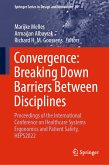 Convergence: Breaking Down Barriers Between Disciplines (eBook, PDF)