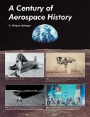 A Century of Aerospace History (eBook, ePUB)