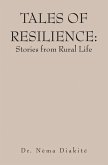 Tales of Resilience: Stories from Rural Life (eBook, ePUB)