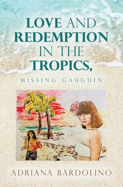Love and Redemption in the Tropics, (eBook, ePUB)