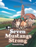 Seven Mustangs Strong (eBook, ePUB)