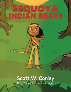 Sequoya Indian Brave (eBook, ePUB) - Conley, Scott W.