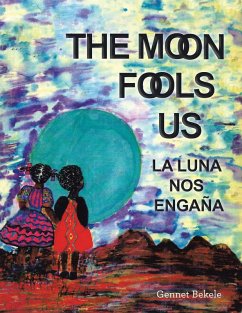 The Moon Fools Us (eBook, ePUB)