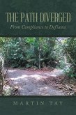 THE PATH DIVERGED (eBook, ePUB)