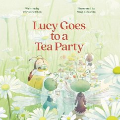 Cover Lucy Goes to a Tea Party (eBook, ePUB)