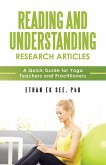 Reading and Understanding Research Articles - A Quick Guide for Yoga Teachers and Practitioners (eBook, ePUB)