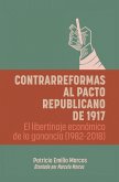 Contrarreformas al pacto republicano de 1917 (eBook, ePUB)