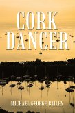 CORK DANCER (eBook, ePUB) CORK DANCER (eBook, ePUB)