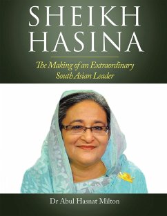 Sheikh Hasina (eBook, ePUB) - Milton, Abul Hasnat