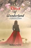 The Dews of Wonderland (eBook, ePUB) The Dews of Wonderland (eBook, ePUB)