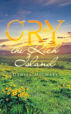 CRY, the Rich Island (eBook, ePUB)