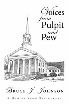 Voices from Pulpit and Pew (eBook, ePUB) - Johnson, Bruce J.