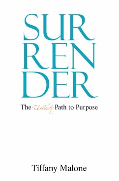 Surrender: (eBook, ePUB) - Malone, Tiffany