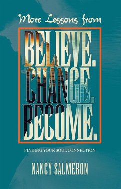 Cover More Lessons from Believe. Change. Become. (eBook, ePUB)