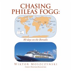 Cover Chasing Phileas Fogg: (eBook, ePUB)