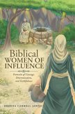 Biblical WOMEN OF INFLUENCE (eBook, ePUB)