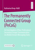 The Permanently Connected Group (PeCoG) (eBook, PDF)
