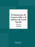 Il fantasma di Canterville e il delitto di Lord Savile (eBook, ePUB)