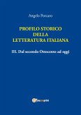 Profilo storico della Letteratura italiana Vol. 3 Dal secondo Ottocento ad oggi (eBook, PDF)