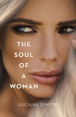 The Soul of a Woman (eBook, ePUB) - Dimitri, Luciana