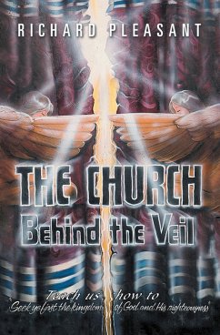 The Church Behind the Veil (eBook, ePUB) - Pleasant, Richard