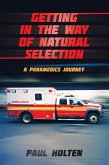 Getting in the way of Natural Selection (eBook, ePUB)