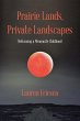 Prairie Lands, Private Landscapes... - Bild 1