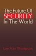 The Future Of Security In The World... - Bild 1
