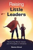 Raising Little Leaders (eBook, ePUB)