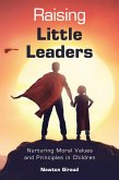 Raising Little Leaders (eBook, ePUB) Raising Little Leaders (eBook, ePUB)
