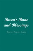Becca's Bane and Blessings (eBook, ePUB)