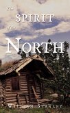 The Spirit of the North (eBook, ePUB)