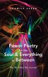 Power Poetry for the Soul & Everything... - Bild 1
