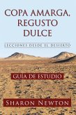 COPA AMARGA, REGUSTO DULCE LECCIONES DESDE EL DESIERTO (eBook, ePUB)