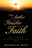 The Author and Finisher of Our Faith (eBook, ePUB)