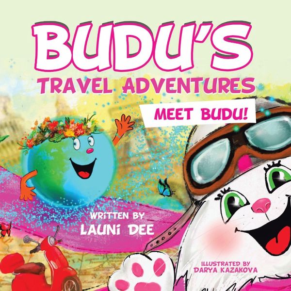 Budu's Travel Adventures (eBook, ePUB) Budu's Travel Adventures (eBook, ePUB)