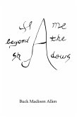 A Flame Beyond The Shadows (eBook, ePUB)