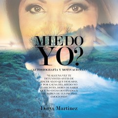 MIEDO YO? (eBook, ePUB) - Martinez, Dorys
