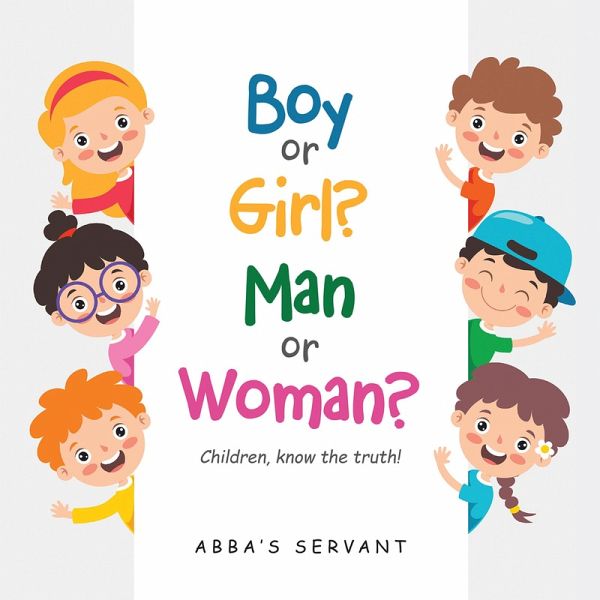 Boy or Girl? Man or Woman? (eBook, ePUB)
