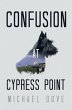 Confusion at Cypress Point (eBook, ePUB) - Bild 1