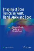 Imaging of Bone Tumors in Wrist, Hand, Ankle and Foot (eBook, PDF)