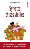 Sylvette et ses vieilles (eBook, ePUB)